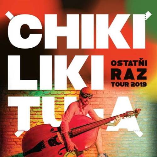 CHIKI LIKI TU-A - Ostatňi raz