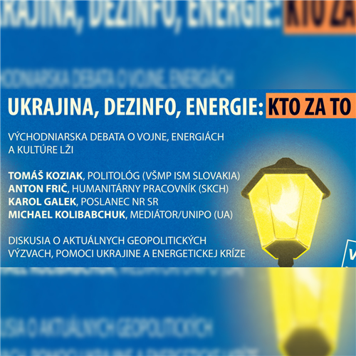 Ukrajina, dezinfo, energie: Kto za to môže?