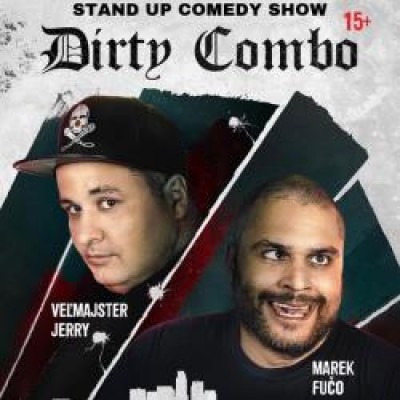 DIRTY COMBO - STAND UP COMEDY SHOW