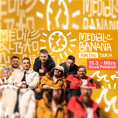 MEDIAL BANANA - NITRA - 15.3.2024