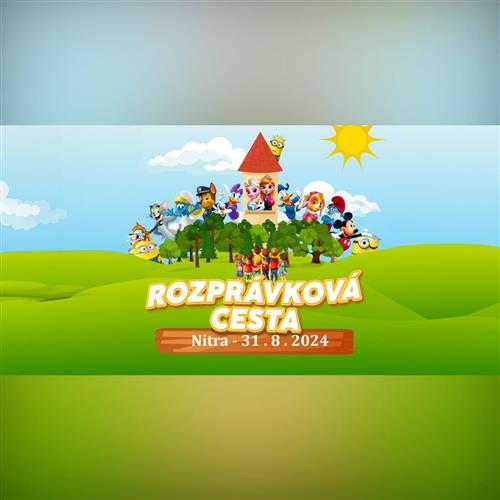 Rozprávková cesta / Nitra