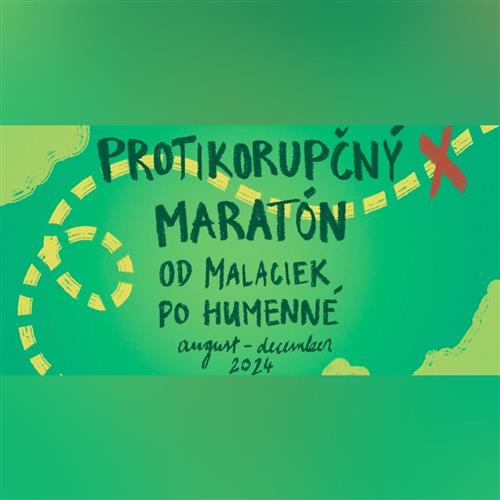 PROTIKORUPČNÝ MARATÓN: OD MALACIEK PO HUMENNÉ [Levice]