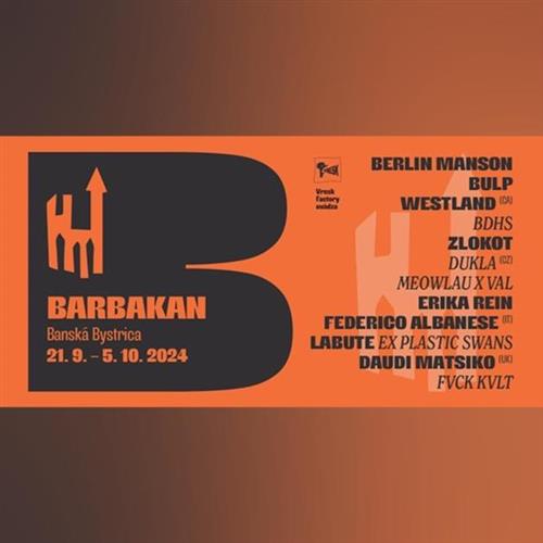 BARBAKAN 24' Permanentka /Piatok, Sobota 3-4.októbra 2024