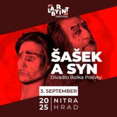 Divadlo Bolka Polívky - Šašek a syn - Festival Lab