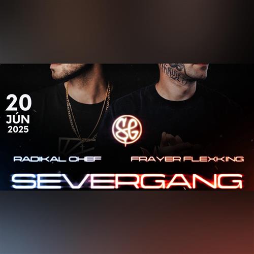 FRAYER FLEXING & RADIKAL CHEF SEVERGANG/ DJ NERKHA