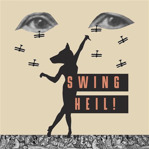 SWING HEIL!