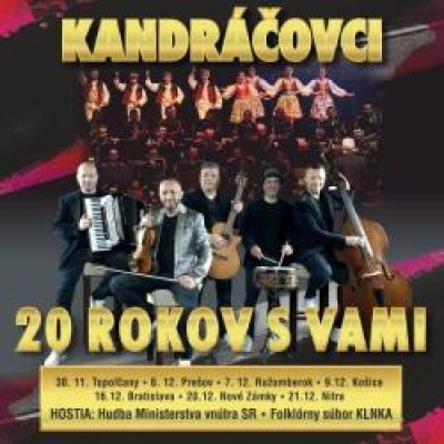 Kandráčovci 20 rokov s Vami
