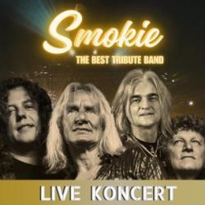 live koncert - SMOKIE THE BEST TRIBUTE BAND