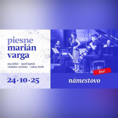 Marián Varga PIESNE – Levice