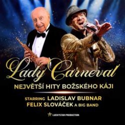 LADY CARNEVAL - Největší hity božského Káji