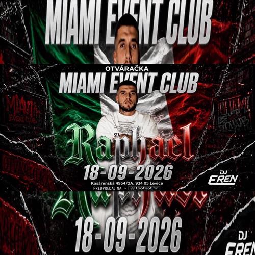 OTVARÁČKA KLUBU MIAMI EVENT CLUB LEVICE