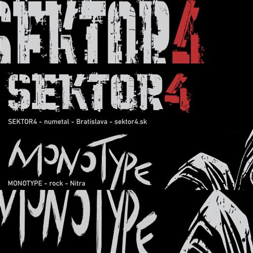 Sektor4 (nu-metal), Monotype (rock), Skrat (rock) vo Frankie rock club NR