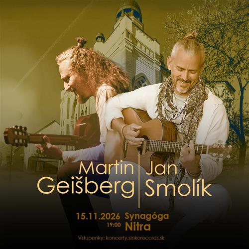 Jan Smolík a Martin Geišberg /Synagóga Nitra